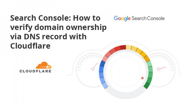 How To Verify Domain Ownership Via DNS Record With Cloudflare: Google ...